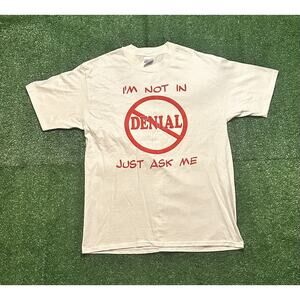 Vintage 90s Hanes Beefy ‘I’m Not In Denial’ Funny T-Shirt